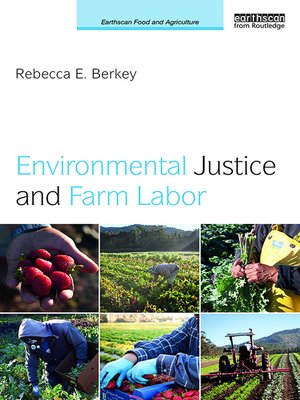 cover image of Environmental Justice and Farm Labor